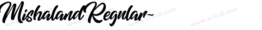 Mishaland Regular字体转换